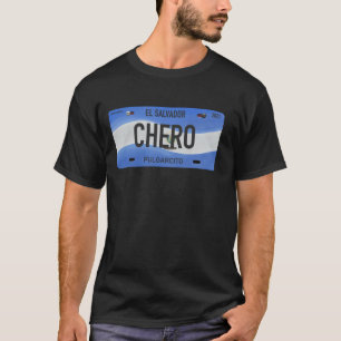 Camiseta El Salvador con frases típicas CHERO