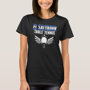 Camiseta El Salvador Mesa de Tenis Apoyo al ping salvadoreñ