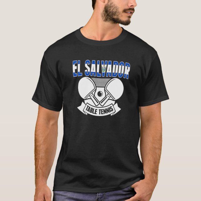 Camiseta El Salvador Ping Pong  Salvadorean Table Tennis (Anverso)
