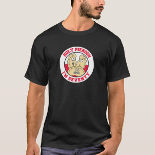 Camiseta El Santo Pierogi I m Setenty Funny 70° Nacido Pola