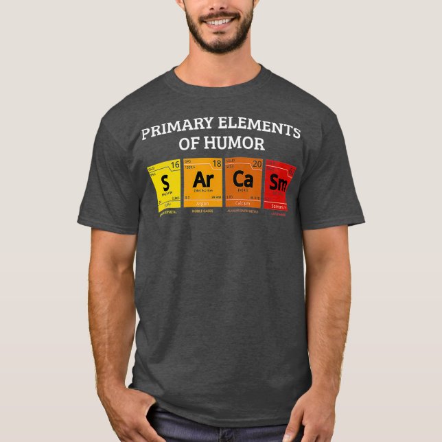 Camiseta El sarcasmo científico: elementos primarios del hu (Anverso)