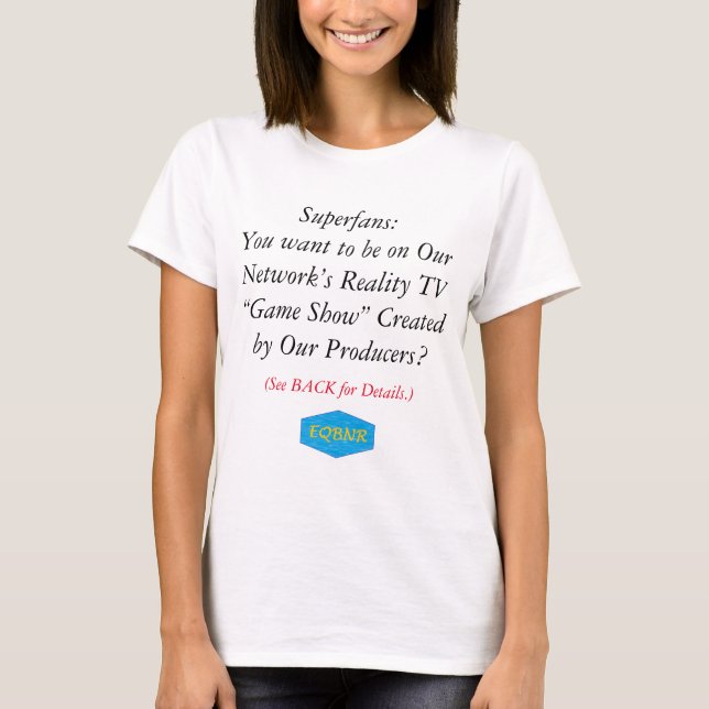 Camiseta El sarcasmo de las competiciones de Reality TV:Inv (Anverso)