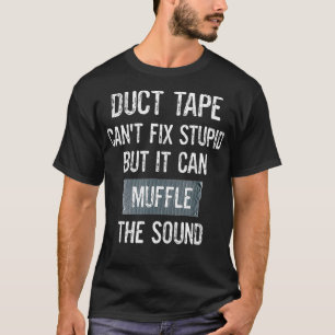 Camiseta El sarcasmo de una cinta de ductos divertidos no p