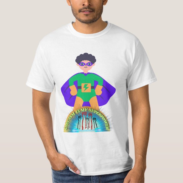 Camiseta El sarcasmo es mi superpotencia (Anverso)