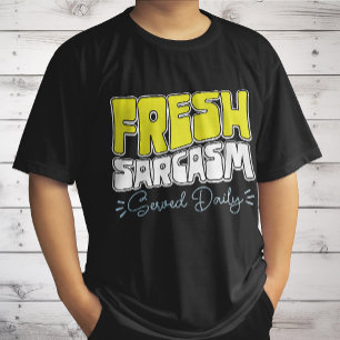 Camiseta El Sarcasmo Fresco Sirvió Diariamente Para Diverso