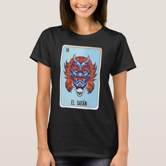Camiseta El Satan Mexican Slang Lottery Bingo Cards (Anverso)