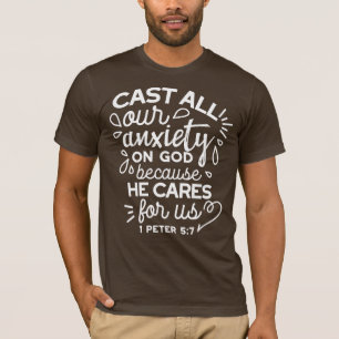Camiseta Él se preocupa por ti – Frase Cristiana de Aliento