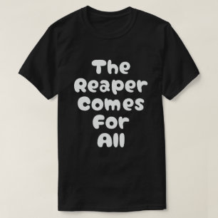 Camiseta El Segador Viene Para Todos Kdrama