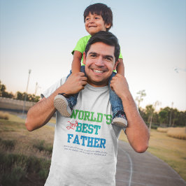 Camiseta El segundo verso de la Biblia del Mejor Padre del 
