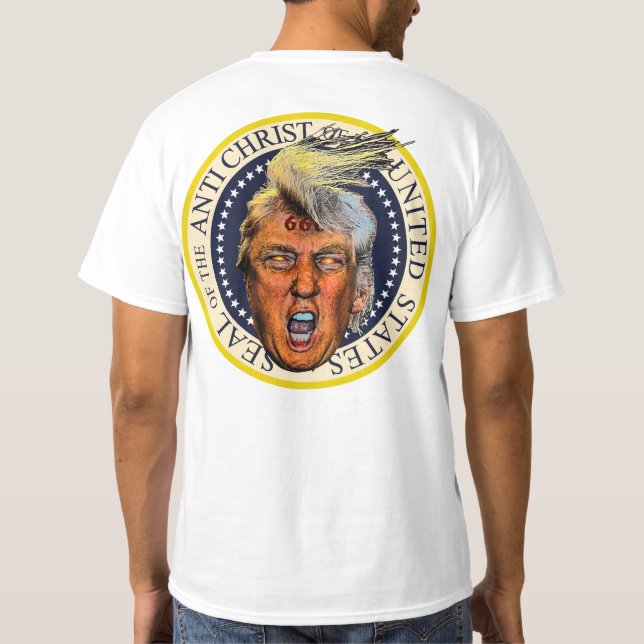 Camiseta El sello anti-presidente Trump del anti-Cristo (Reverso)