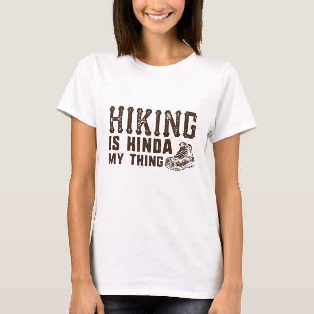 Camiseta El Senderismo Es Algo Mal (Anverso)