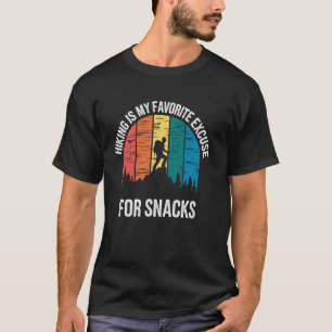 Camiseta El Senderismo Es Mi Excusa Favorita Para Los Aperi