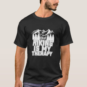 Camiseta El Senderismo Es Mi Terapia - Gran Naturaleza De C