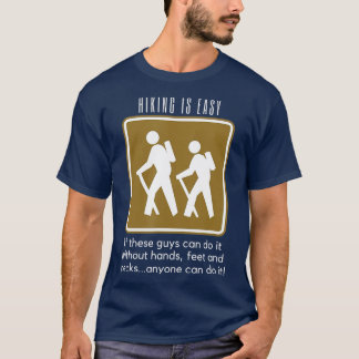 Camiseta El senderismo es un mochila fácil y divertida
