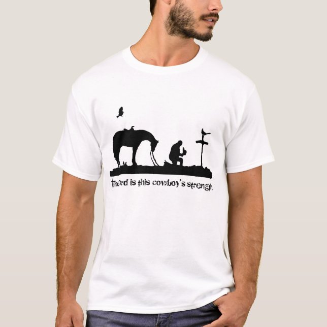 Camiseta El señor es la fuerza de este vaquero (Anverso)