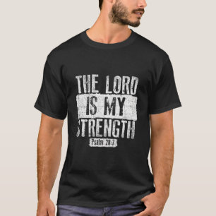 Camiseta El Señor Es Mi Fuerza Religiosa