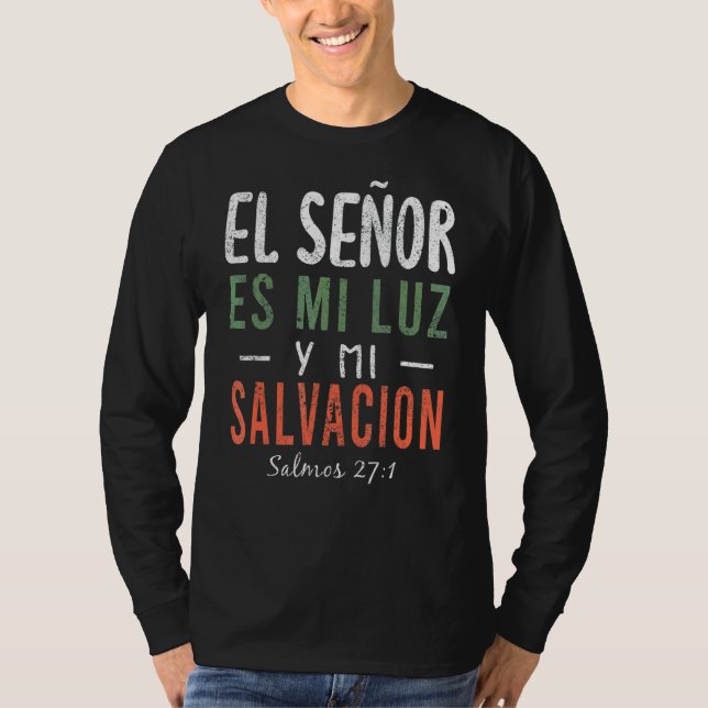 Camiseta El señor es mi luz en español cristiano (Anverso)