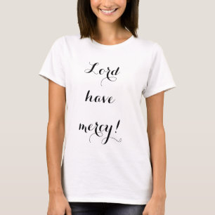 Camiseta El señor tiene misericordia