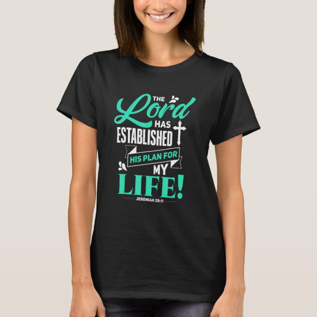 Camiseta El Señor tiene un gran plan para mi vida. (Anverso)