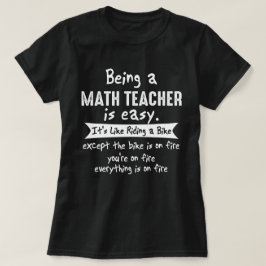 Camiseta El ser profesor de matemáticas es novedad