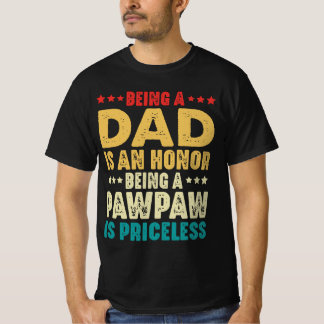 Camiseta El Ser Vintage Un Papá Es Un Honor Ser Un Pawpaw