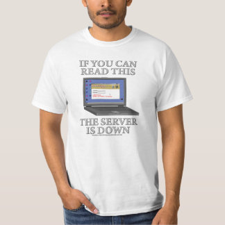 Camiseta El servidor está abajo