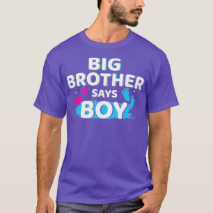 Camiseta El sexo revela que el hermano dice que el niño hac