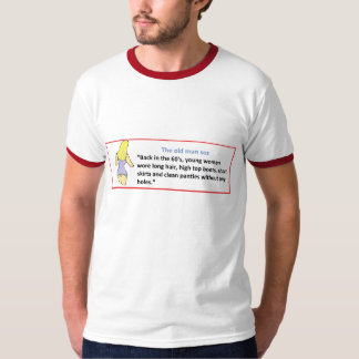 Camiseta El sez del viejo hombre… trasero en los años 60…
