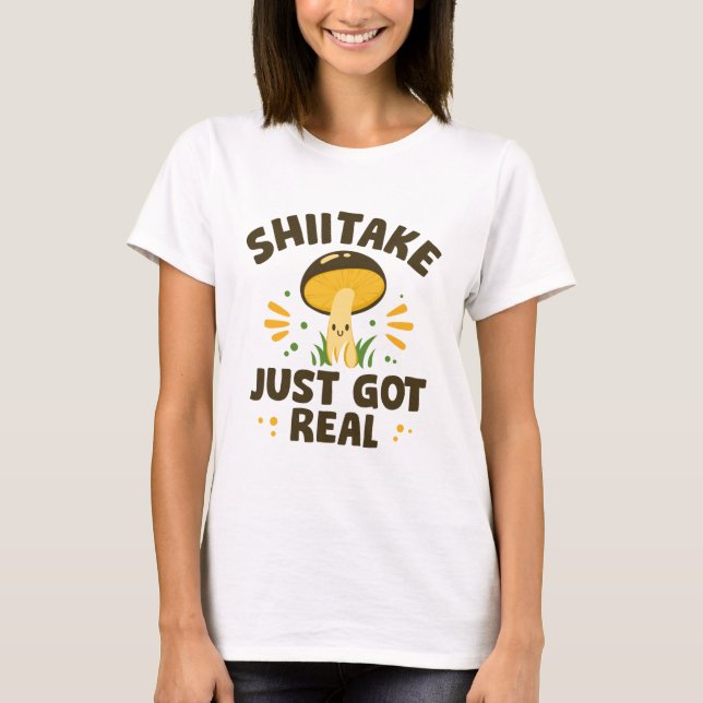 Camiseta El Shiitake es real (Anverso)