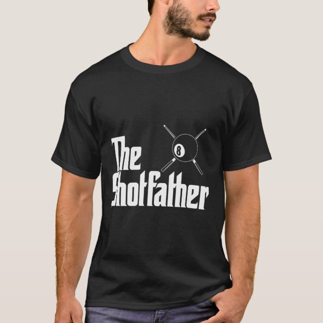 Camiseta El Shotfather - Billiards - Pool Player Tee (Anverso)