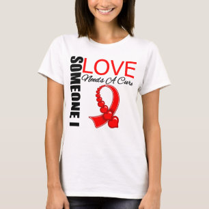 Camiseta El SIDA alguien amor de I necesita una curación
