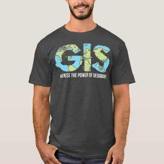 Camiseta El SIG aprovecha el poder de la geografía