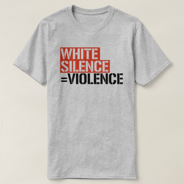 Camiseta El silencio blanco es violencia (Diseño del anverso)