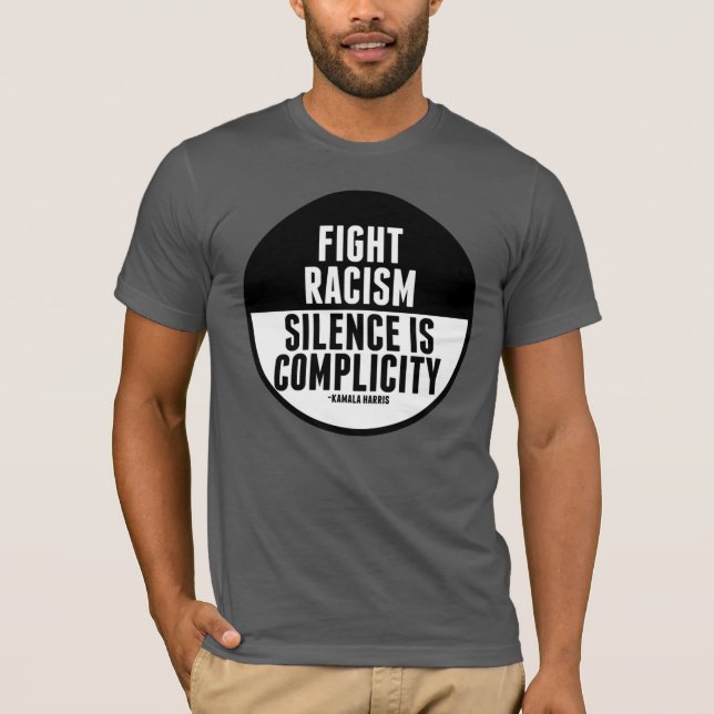 Camiseta El silencio de la lucha contra el racismo es compl (Anverso)