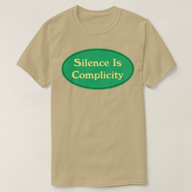 Camiseta El Silencio Es Complicidad5 (Diseño del anverso)