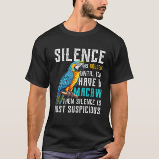 Camiseta El silencio es Dorado hasta que tienes Mamáes de M