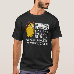 Camiseta El Silencio Es El Loro Dorado I Lutino Budgie Bu A