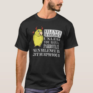 Camiseta El Silencio Es El Loro Dorado I Parroquio Amarillo