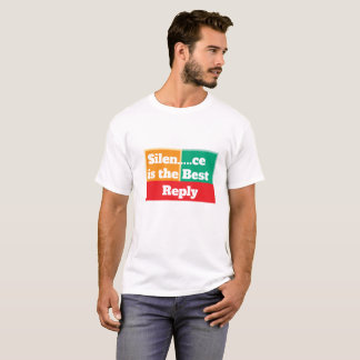 Camiseta El Silencio Es La Mejor Cita De Respuesta