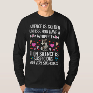 CAMISETA EL SILENCIO ES ORO A MENOS QUE TENGAS UN PERRO DE