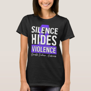 Camiseta El silencio oculta la violencia doméstica