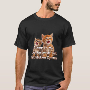 Camiseta El Sistema Universal De Distribución De Gatos Culp