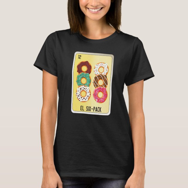 Camiseta El Six Pack Mexican Slang Lottery Bingo Cards   (Anverso)