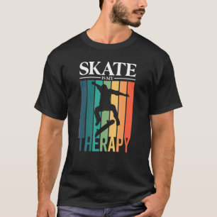 Camiseta El Skate Es Mi Silhouette De Skater Terapéutico
