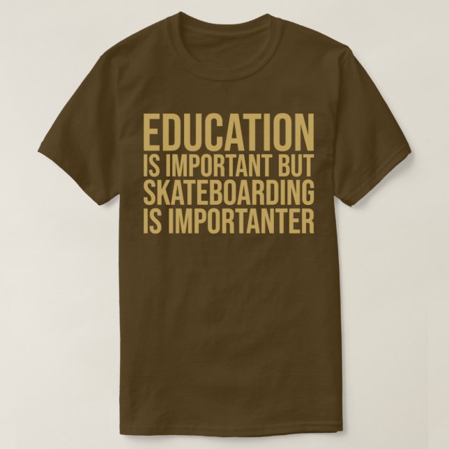 Camiseta El Skateboarding Es Importante (Diseño del anverso)