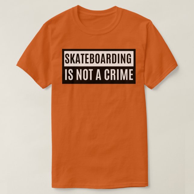 Camiseta El Skateboarding No Es Un Crimen 2 1 (Diseño del anverso)