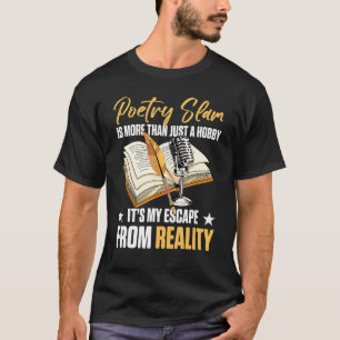 Camiseta El slam poético es más que un simple hobby