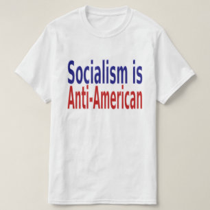 Camiseta El socialismo es antiestadounidense con texto azul