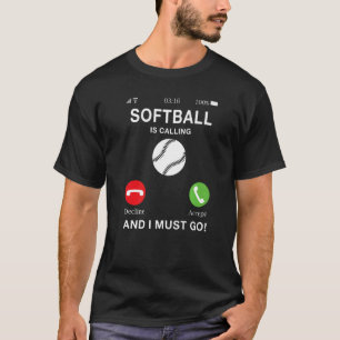 Camiseta El Softball está llamando y debo ir Softball