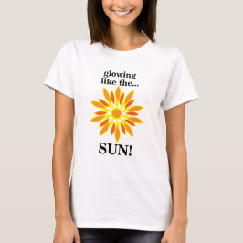 Camiseta El Sol Brilla Como El Sol